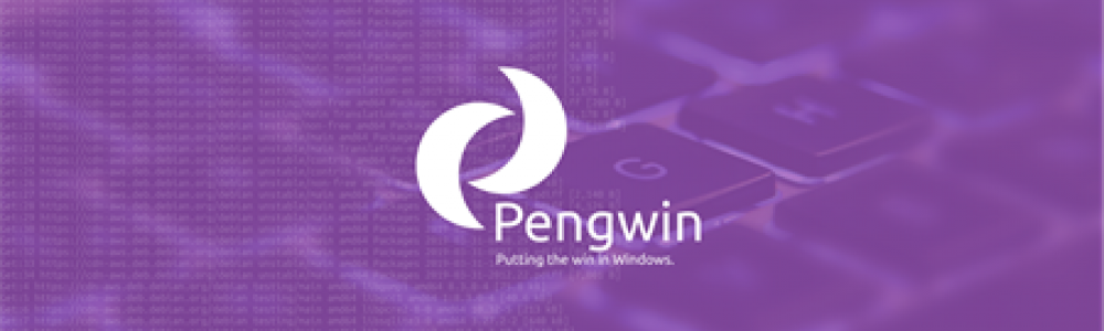 Pengwin (WLinux) 備忘録：導入編